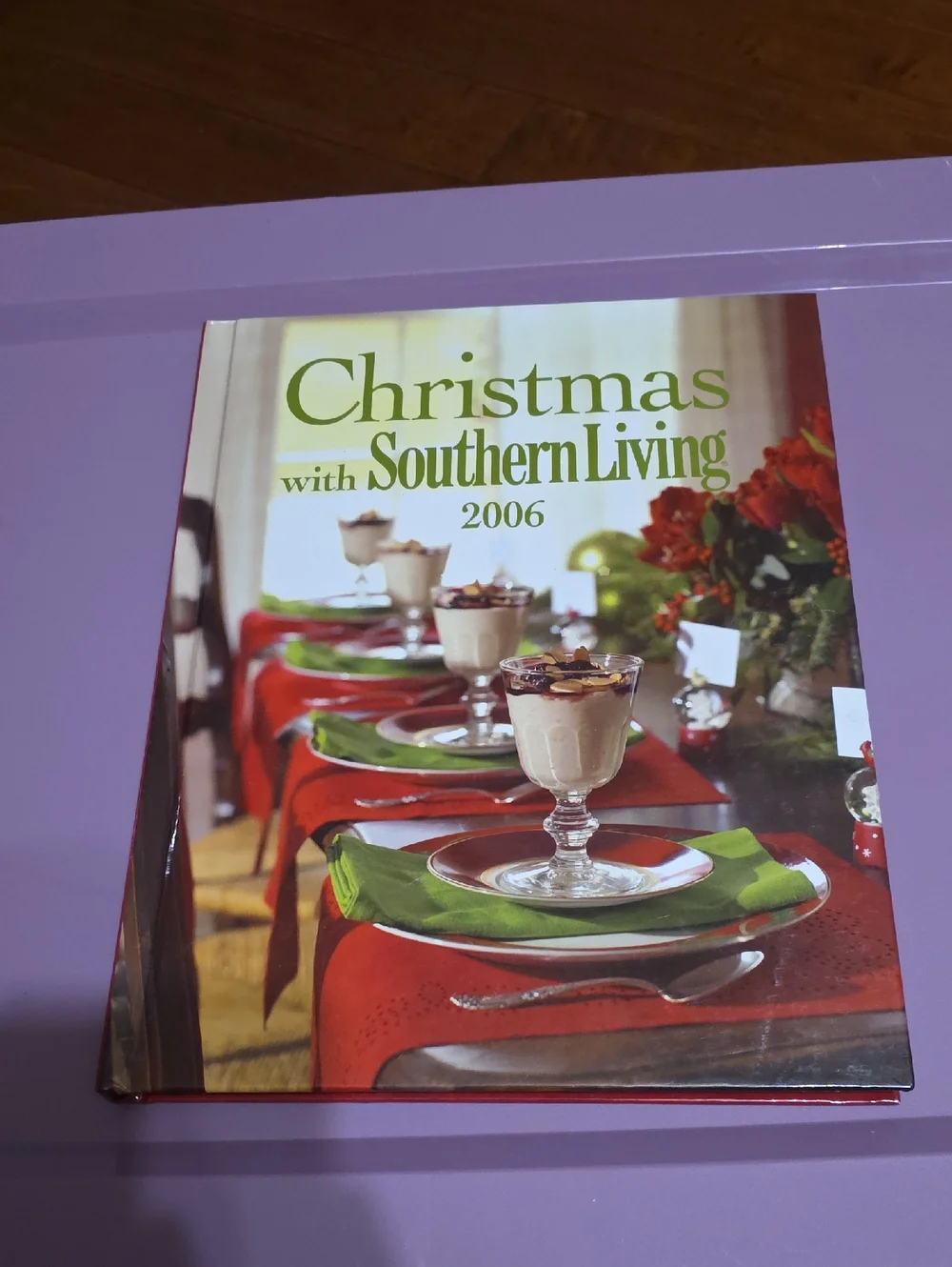 Southern Living Christmas 2006 Cookbook